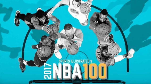nba百大球星2017 最详版2017年NBA百大球星预测